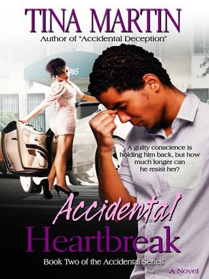 cover image of Accidental Heartbreak (The Accidental Series, Book 2)